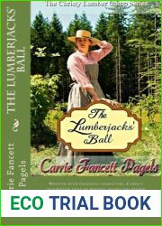 The Lumberjacks| Ball (Christy Lumber Camp, #2)