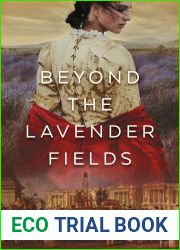 Beyond the Lavender Fields