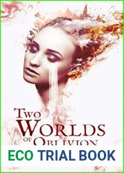 Two Worlds of Oblivion (Two Worlds, #2)