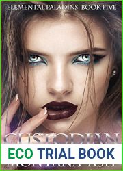Custodian (Elemental Paladins, #5)