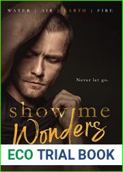 Show Me Wonders (Water, Air, Earth, Fire, #3)