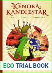 Kendra Kandlestar and the Box of Whispers (The Chronicles of Kendra Kandlestar)