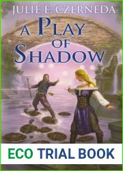 A Play of Shadow