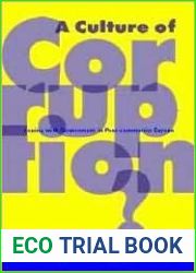 A Culture of Corruption?: Coping With Government in Post-Communist Europe