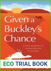 Given a Buckley|s Chance