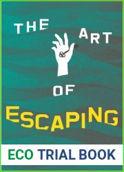 The Art of Escaping
