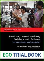 Promoting University-Industry Collaboration in Sri Lanka: Status, Case Studies, and Policy Options (Directions in Development;Directions in Development - Human Development)