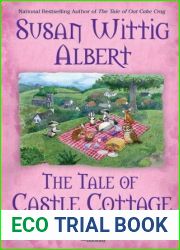 The Tale of Castle Cottage (The Cottage Tales of Beatrix Potter, #8)