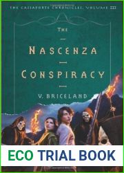The Nascenza Conspiracy (The Cassaforte Chronicles, #3)