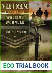 Walking Wounded (Vietnam, #5)