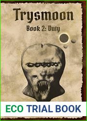 Duty (The Trysmoon Saga, #2)