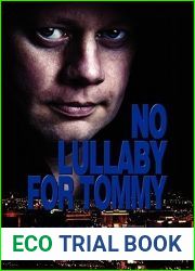 No Lullaby for Tommy