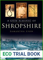 A Grim Almanac of Shropshire (Grim Almanacs)