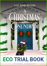 A Christmas Conundrum: A Liz Adams Mystery