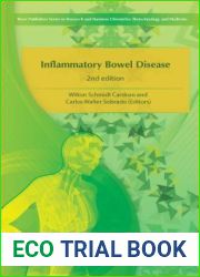 Inflammatory Bowel Disease (River Publishers Series in Research and Business Chronicles: Biotechnology and Medicine)