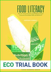 Food Literacy: How Do Communications and Marketing Impact Consumer Knowledge, Skills, and Behavior? Workshop Summary