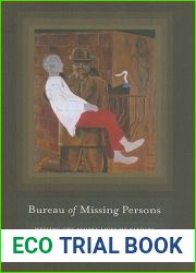 Bureau of Missing Persons: Writing the Secret Lives of Fathers