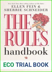 The Rules Handbook: A Guide to Creating Loving and Lasting Relationships