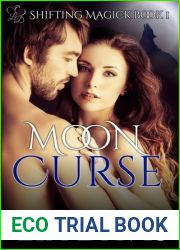 Moon Curse (Shifting Magick Trilogy, #1)