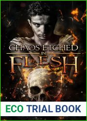 Chaos Etched in Flesh