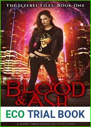 Blood and Ash (The Jezebel Files, #1)