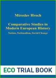 Comparative Studies in Modern European History: Nation, Nationalism, Social Change (Variorum Collected Studies)