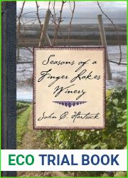 Seasons of a Finger Lakes Winery