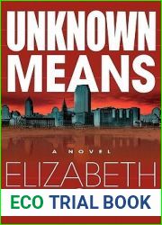 Unknown Means