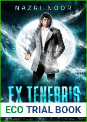 Ex Tenebris (Darkling Mage #10)