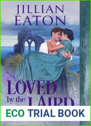 Loved by the Laird (The Perks of Being an Heiress)