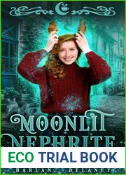 Moonlit Nephrite (Moonlit Falls, #1)