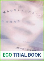 Madeleine|s Ghost: A Novel