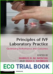 Principles of IVF Laboratory Practice: Optimizing Performance and Outcomes