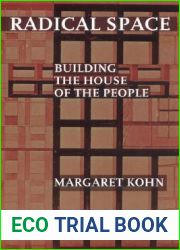 Radical Space: Building the House of the People