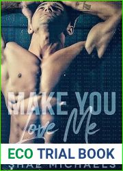 Make You Love Me