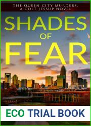 Shades of Fear: The Queen City Murders, Book Three, A Colt Jessup Novel