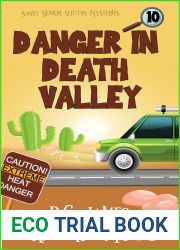 Danger In Death Valley: Cozy Mystery Short Story 10