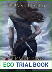 Tempering the Rose