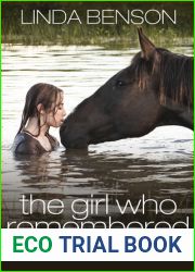 The Girl Who Remembered Horses