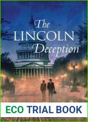 The Lincoln Deception (Dr. Jamie Fraser and Speed Cook, #1)
