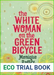The White Woman on the Green Bicycle