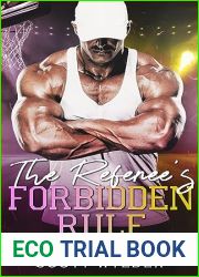 The Referee|s Forbidden Rule: A Best Friend|s Brother Sports Romance (The Winning Hearts Series Book 3)