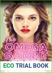 The Omega Gambit (The Omega Rebellion, #1)
