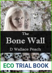 The Bone Wall