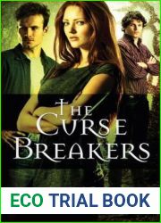 The Curse Breakers (The Curse Keepers #2)