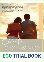 Camp Forget-Me-Not (Camp Boyfriend, #3)