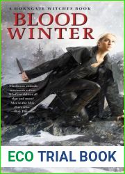 Blood Winter (Horngate Witches, #4)