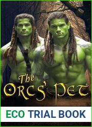 The Orcs| Pet: A Monster Fantasy Romance (Wild Orc Desires Book 1)