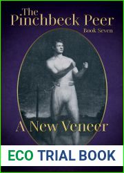 The Pinchbeck Peer: Book 7: A New Veneer