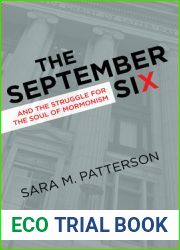 The September Six and the Struggle for the Soul of Mormonism